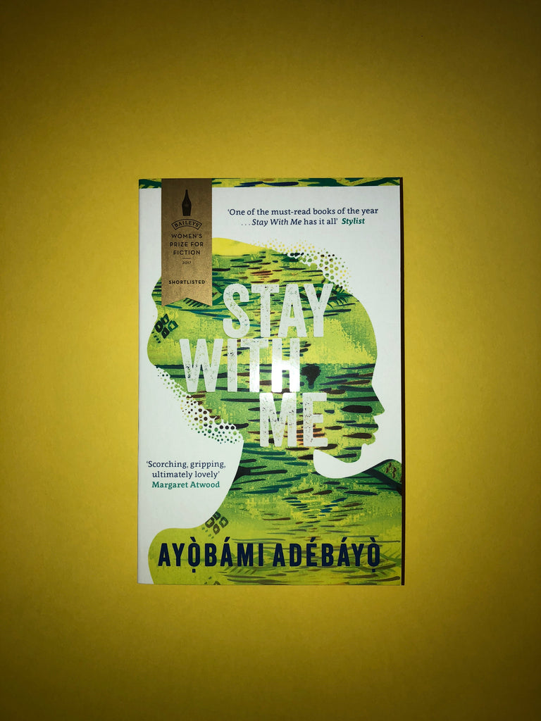 Stay With Me, by Ayobami Adebayo ( paperback, 2018)