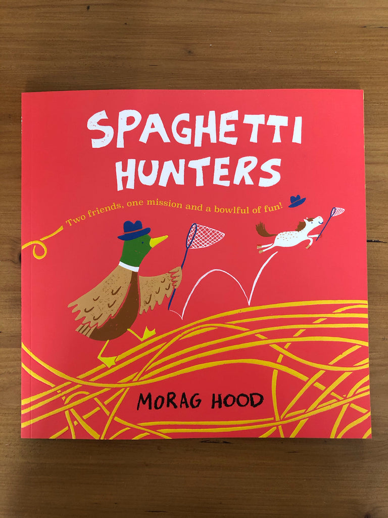 Spaghetti Hunters, Morag Hood ( paperback)