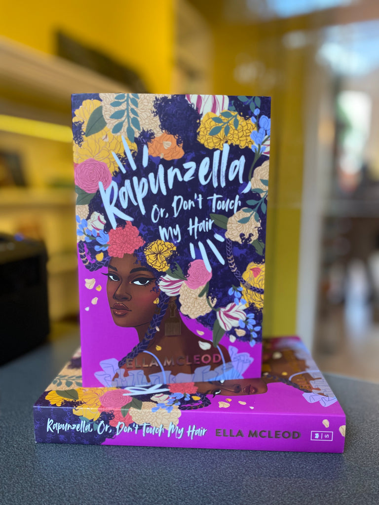 Rapunzella, Or, Don't Touch My Hair, Ella McLeod (paperback July 2022)