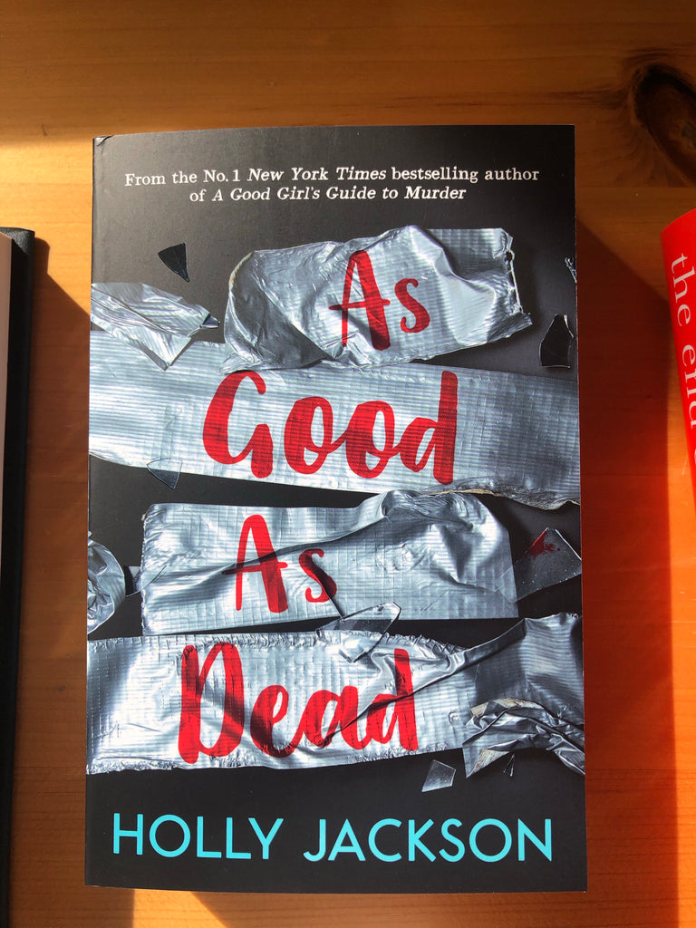 As Good As Dead, Holly Jackson ( paperback August 2021)