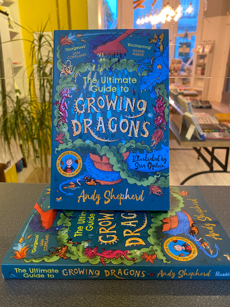 The Ultimate Guide to Growing Dragons, Andy Shepherd ( paperback Sept 2022)