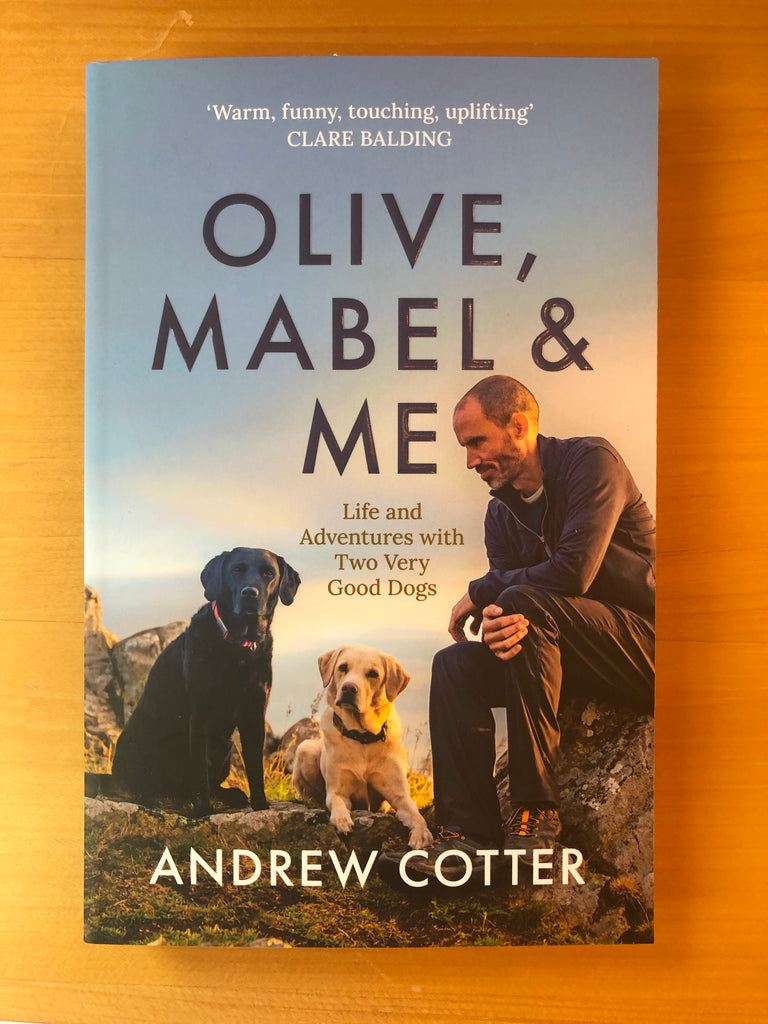 Olive, Mabel & Me, Andrew Cotter ( paperback June 2021)