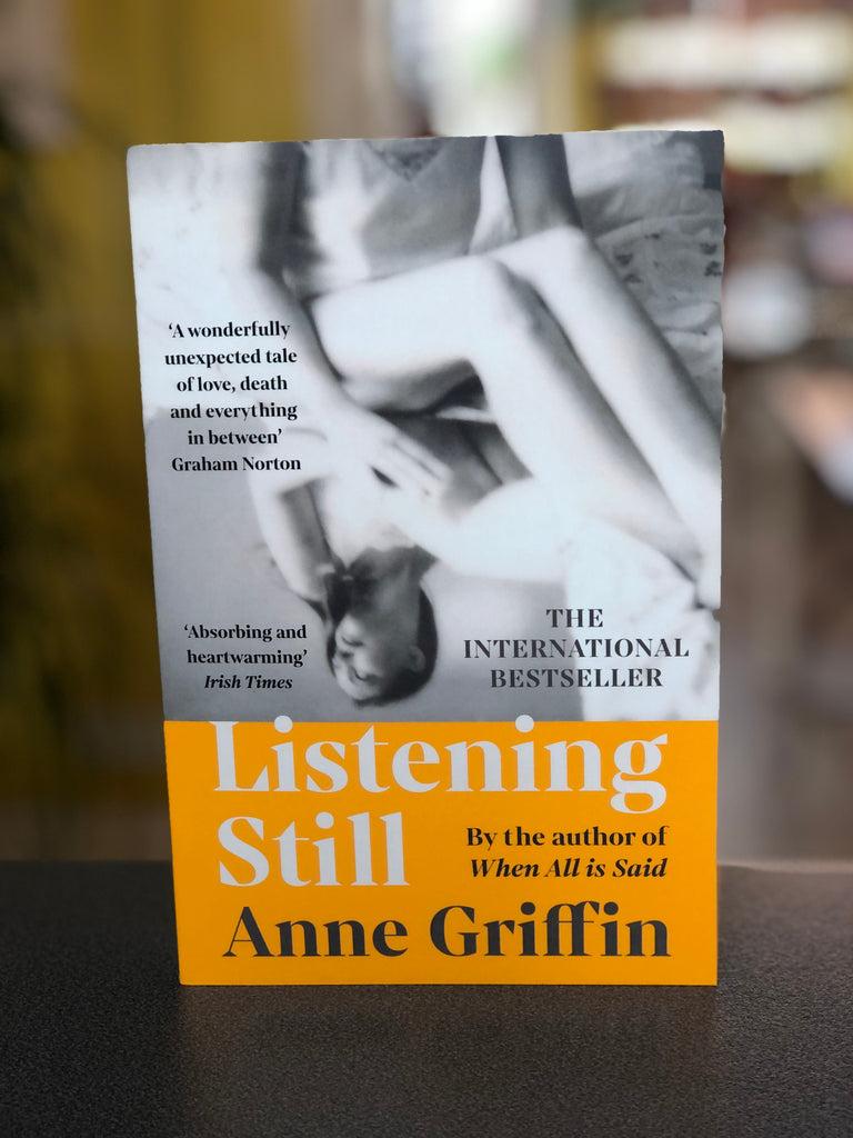 Listening Still, Anne Griffin ( paperback March 2022)