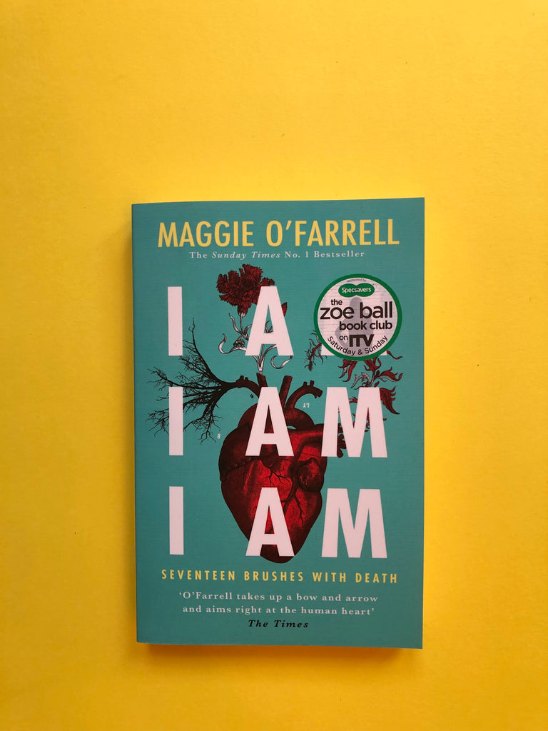 I Am I Am I Am, by Maggie O’Farrell ( paperback)