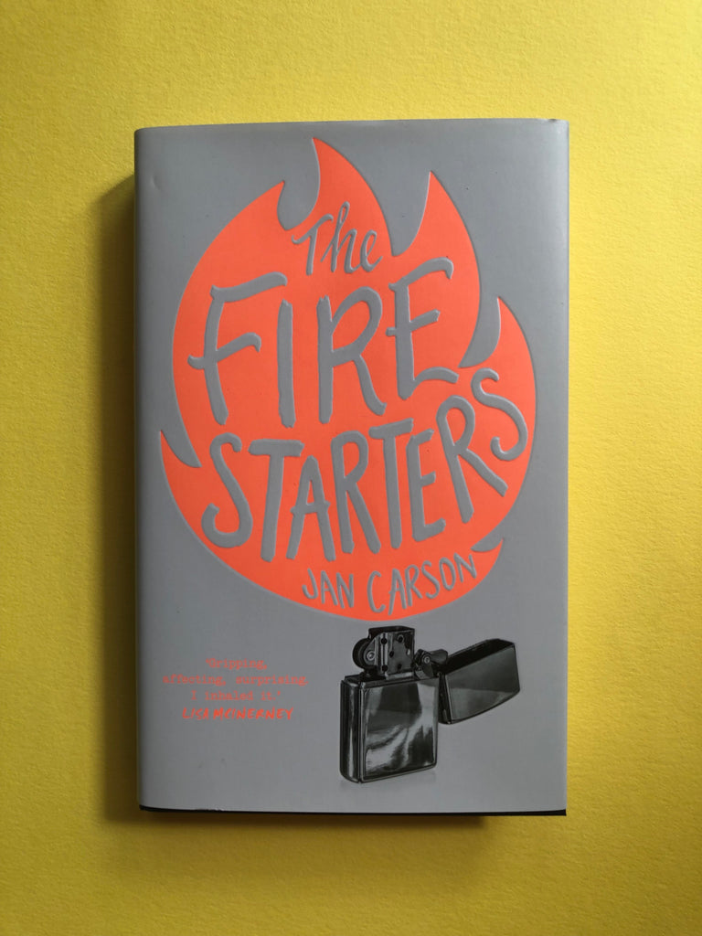 The Fire Starters, Jan Carson (Paperback, March 2020)
