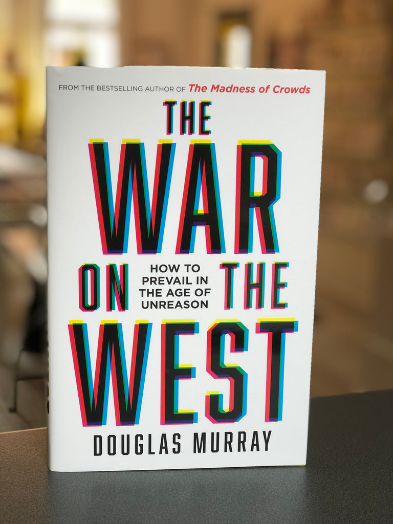 The War on the West, Douglas Murray ( paperback March 2023)