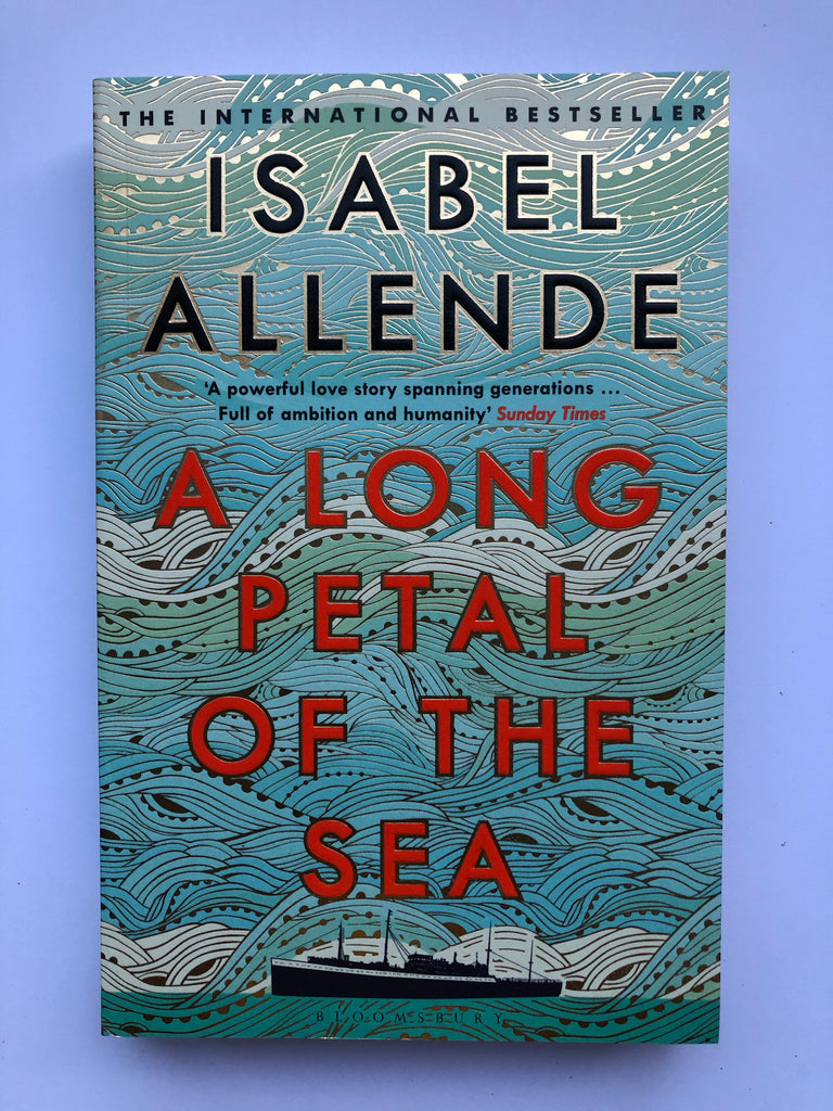 A Long Petal of the Sea, Isabel Allende ( pb Mar 2021)