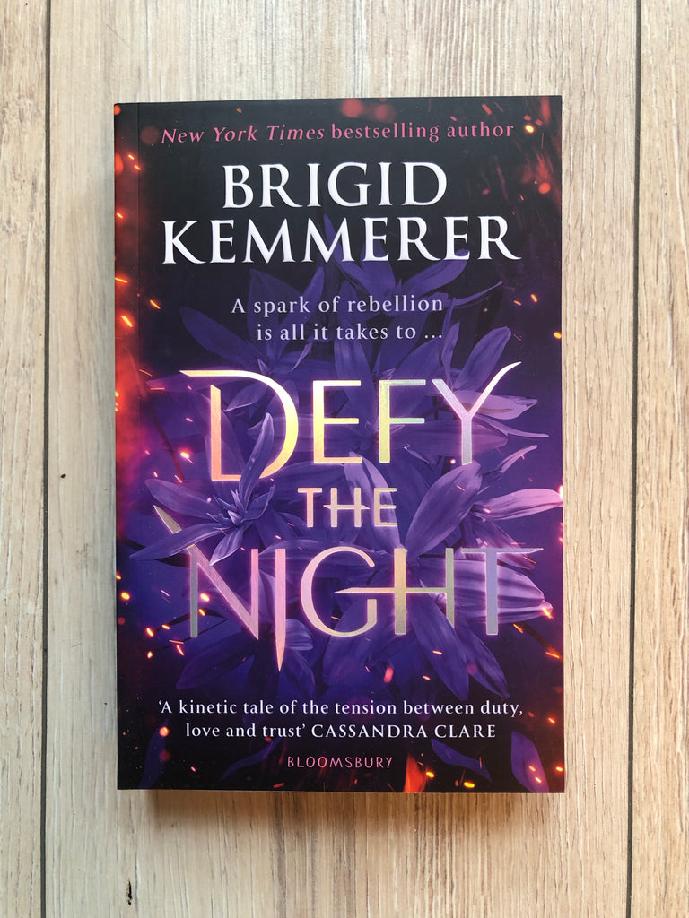 Defy The Night, Brigid Kemmerer ( PB, Sept 2021)