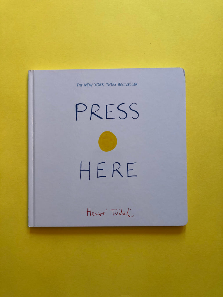 Press Here, by Herve Tullet