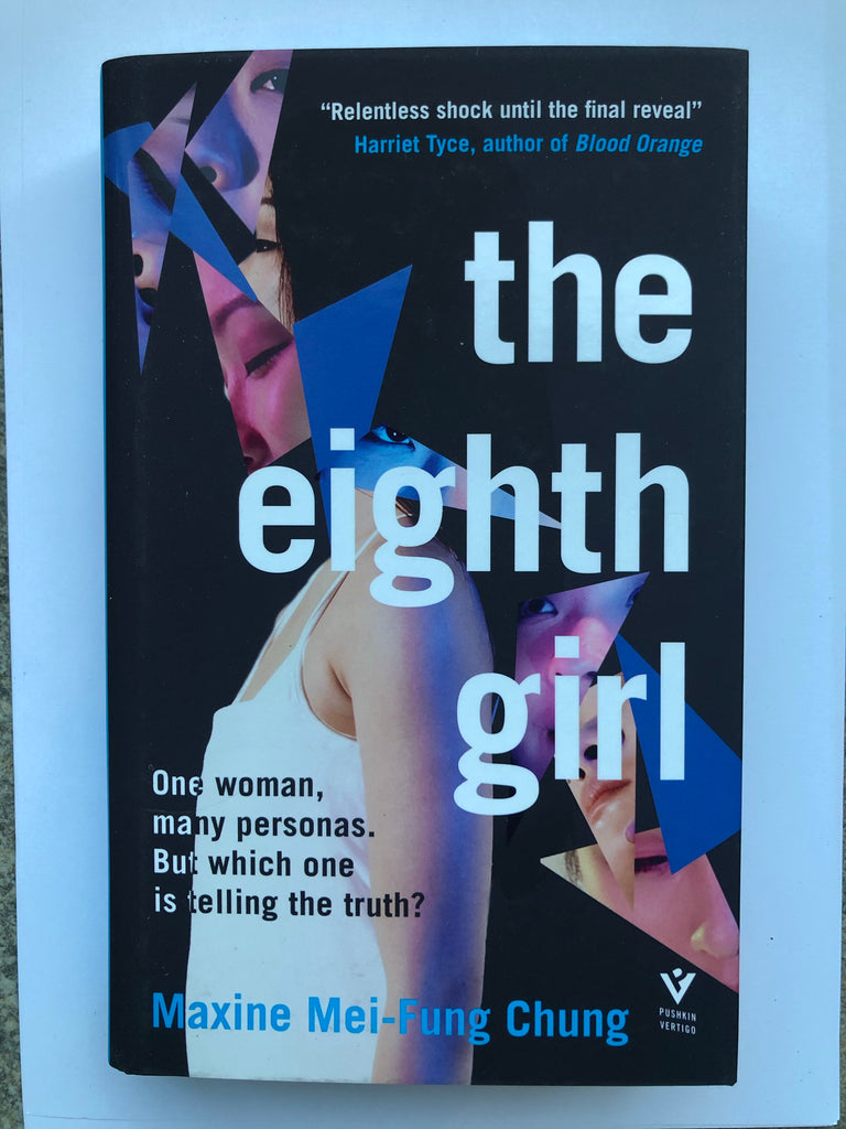 The Eighth Girl, Maxine Mei Fung Chung ( paperback Nov 2022)