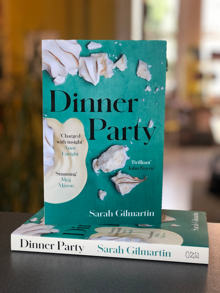 Dinner Party : A Tragedy, Sarah Gilmartin (paperback July 2022)