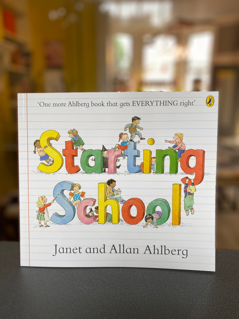 Starting School, Janet and Allan Ahlberg ( paperback, 2013)