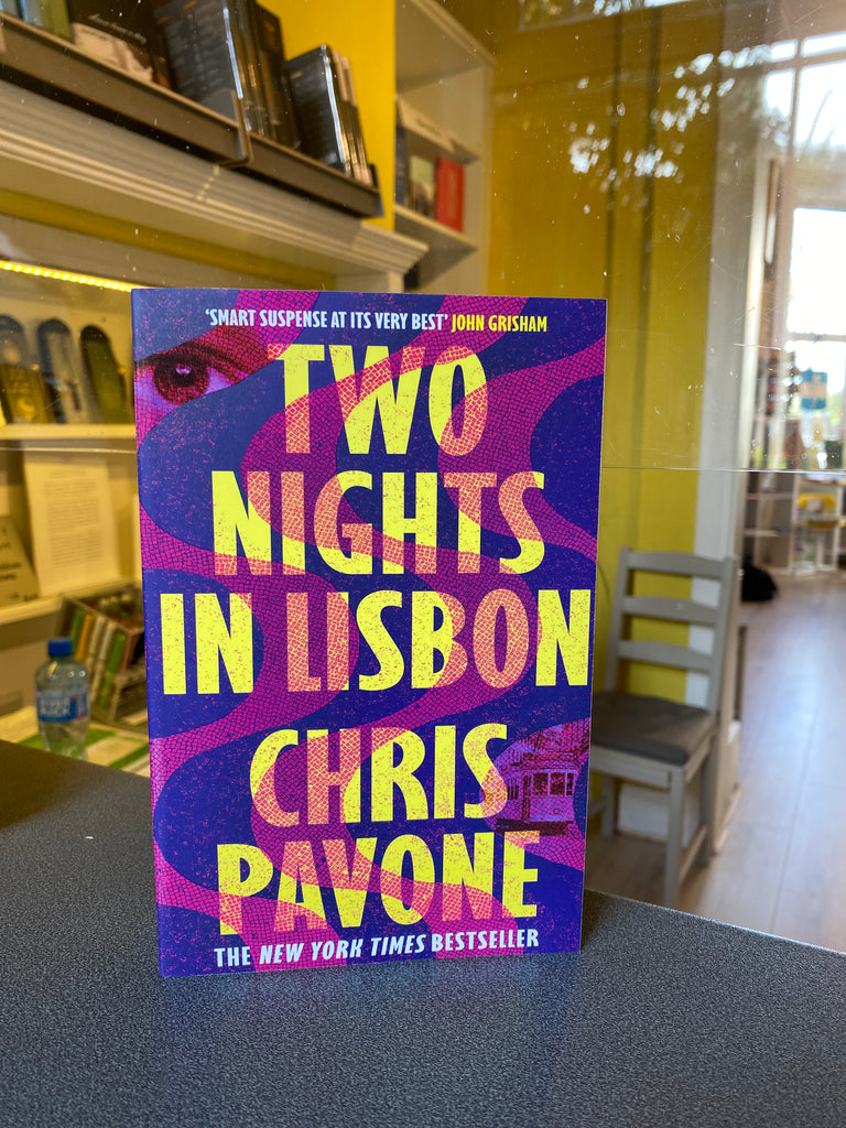 Two Nights in Lisbon, Chris Pavone ( paperback April 2023)
