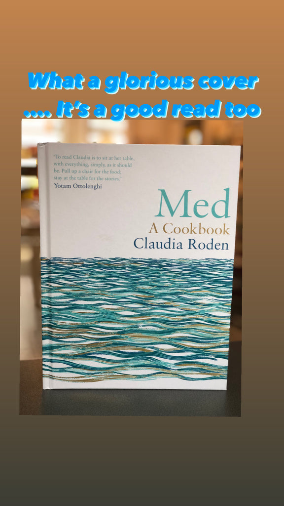 MED : A Cookbook, Claudia Roden ( hardback Sept 2021)