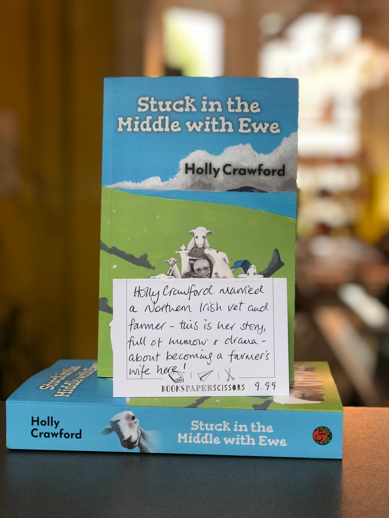 Stuck in the Middle with Ewe, Holly Crawford ( paperback April 2022)