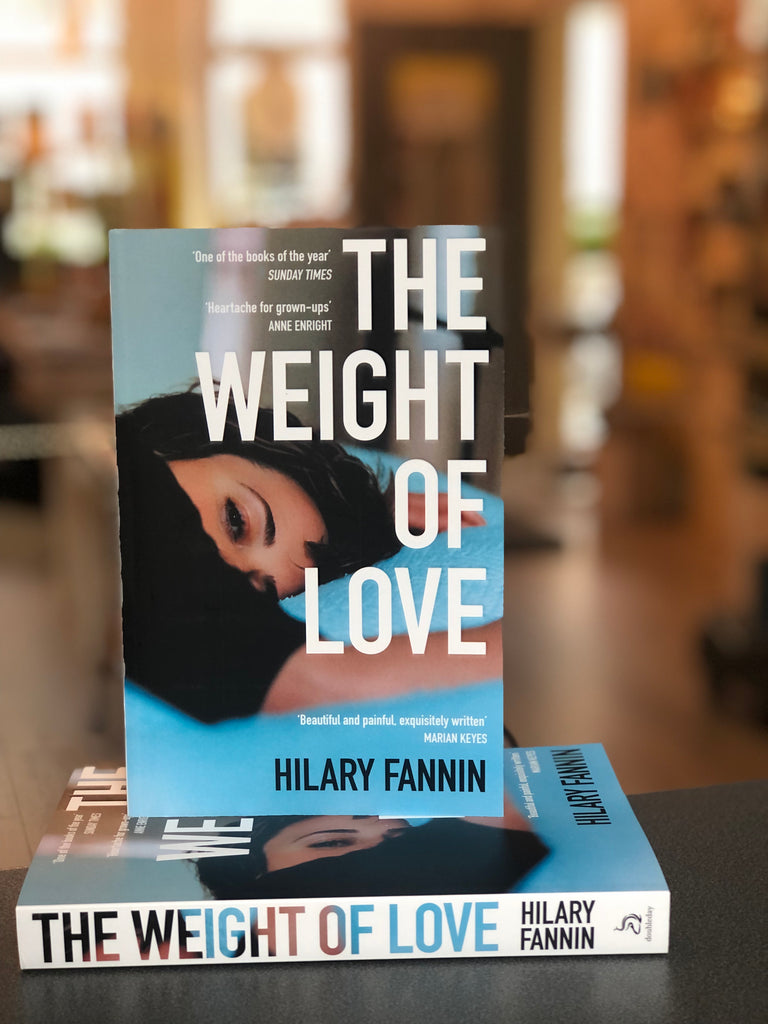 The Weight of Love, Hilary Fannin ( paperback, March 2021)