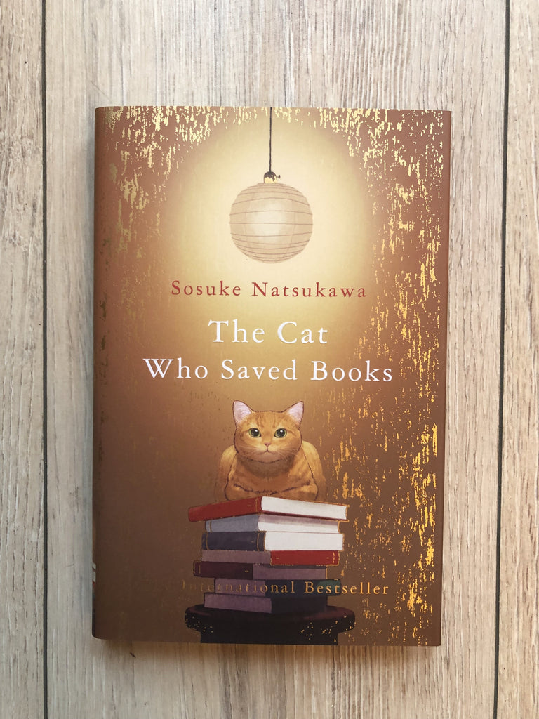 The Cat Who Saved Books, Sosuke Natsukawa ( HB, Sept 2021)