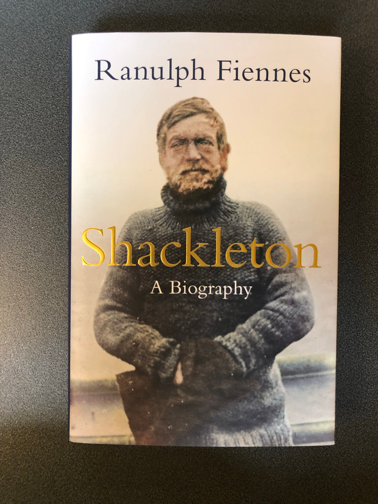 Shackleton, Ranulph Fiennes ( paperback June 2022) – Books Paper Scissors