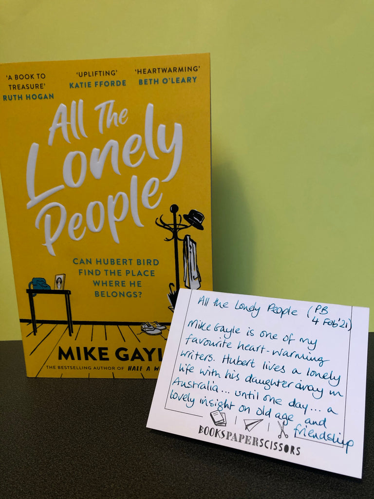 All The Lonely People, Mike Gayle ( Pb, Feb 2021)