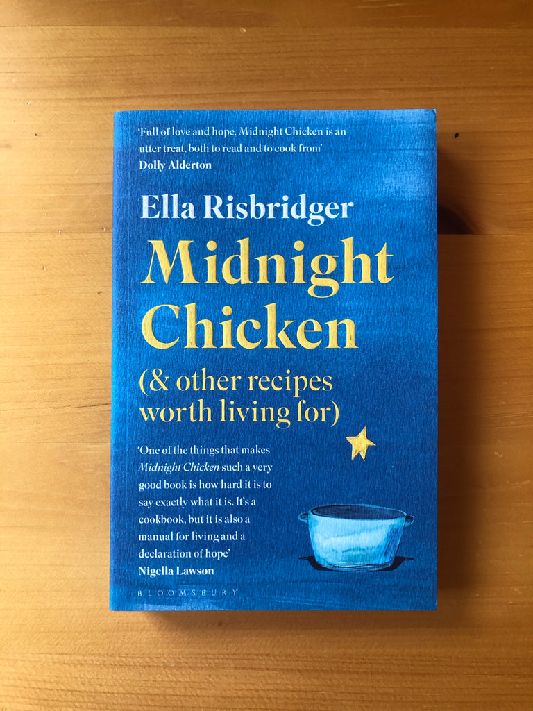 Midnight chicken, Ella Risbridger, paperback Jan 2021