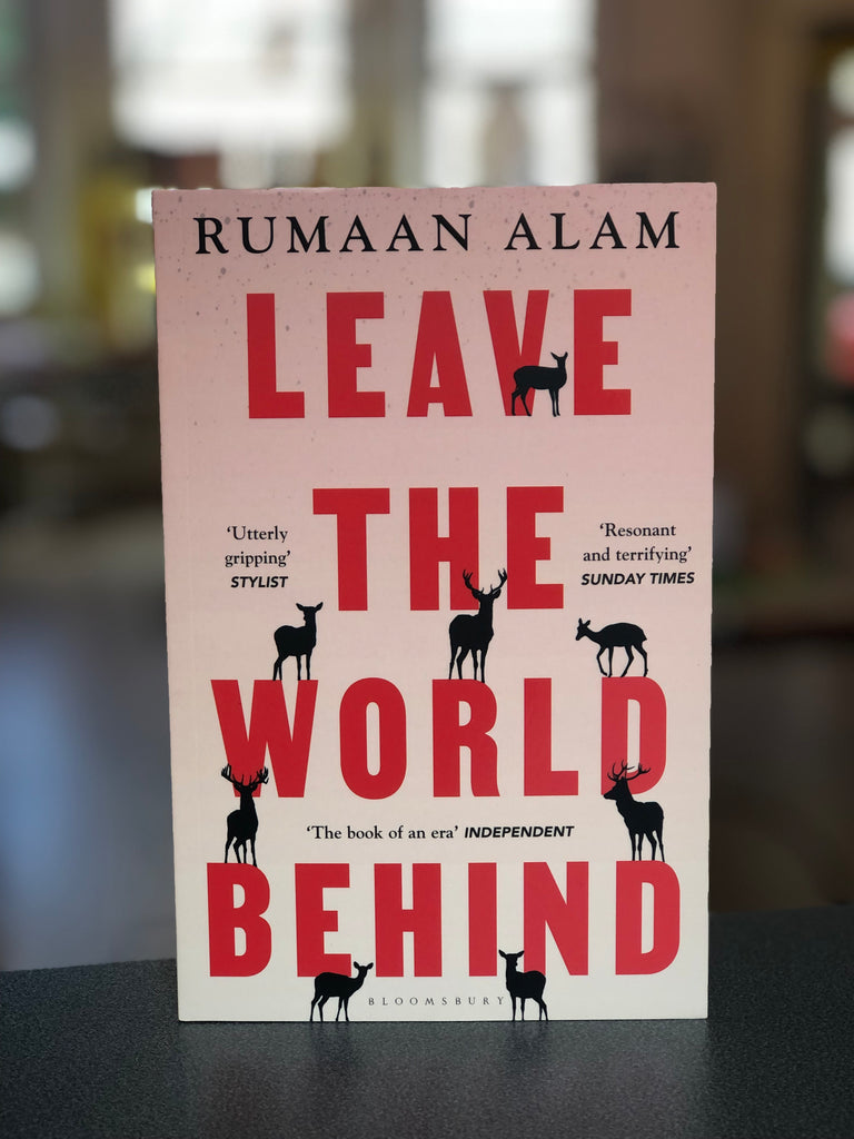 Leave The World Behind, Rumaan Alam (pb, June 1st 2021)