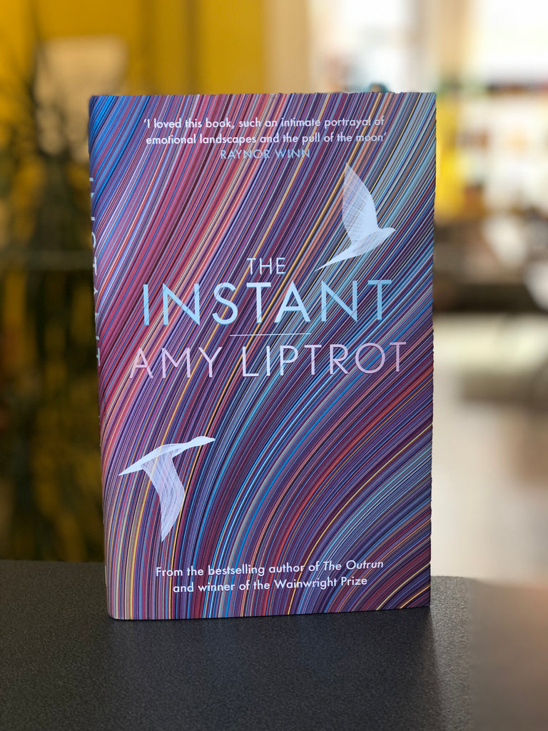 The Instant, Amy Liptrot ( paperback Feb 2023)