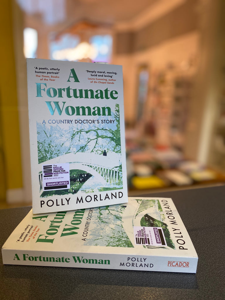 A Fortunate Woman : A Country Doctor's Story, Polly Morland