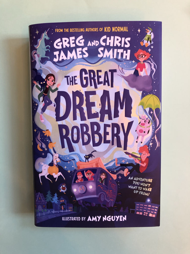 The Great Dream Robbery : Greg James & Chris Smith (paperback July 2022)