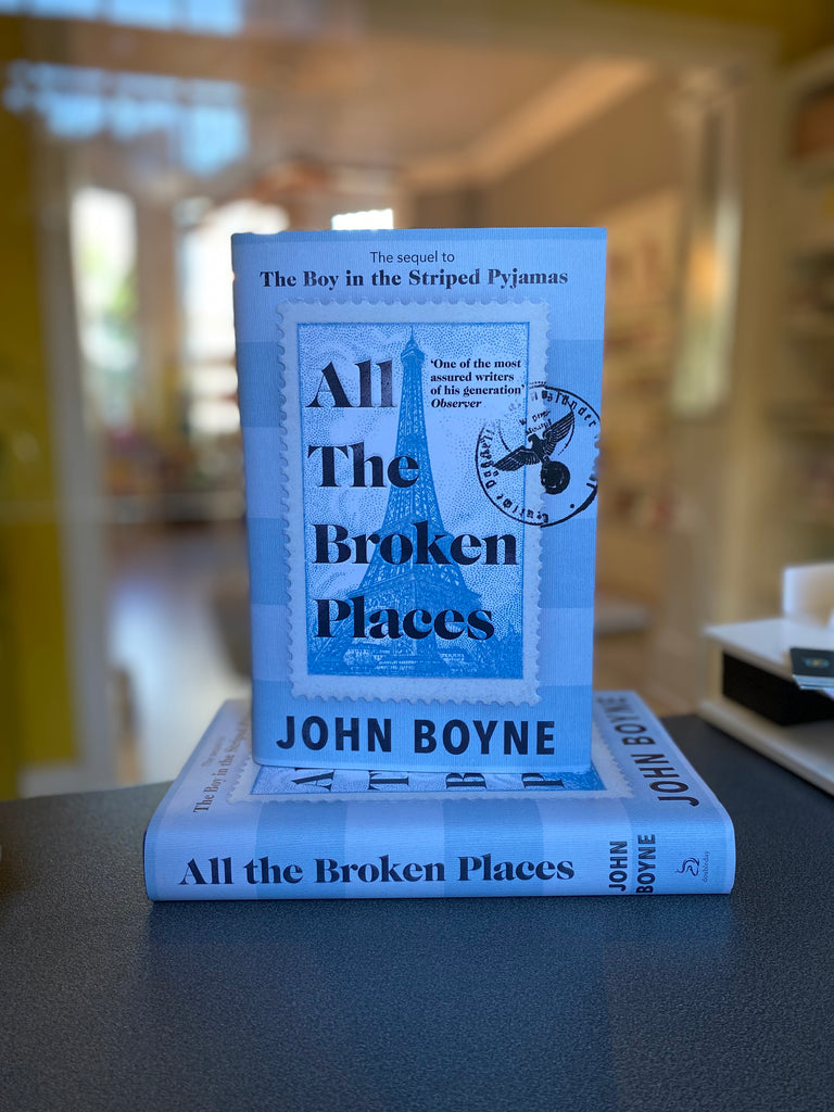 All The Broken Places, John Boyne ( paperback July 2023)