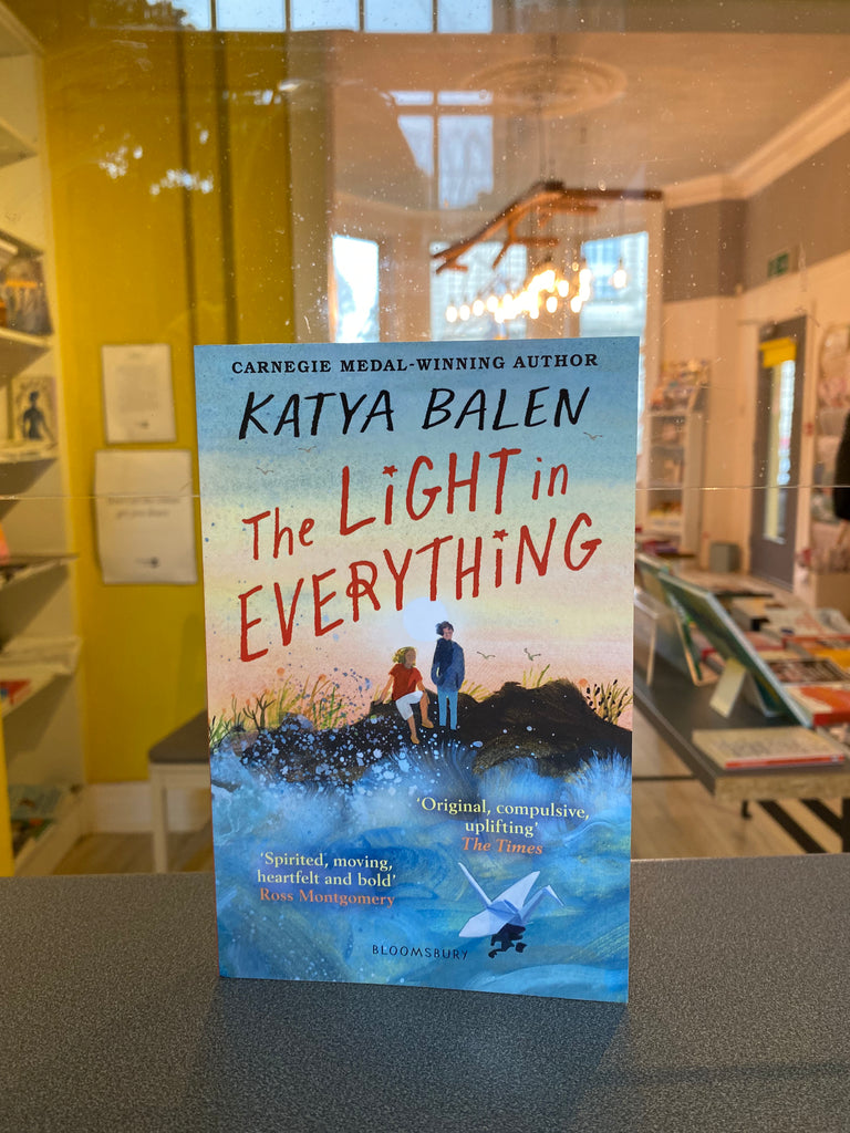 The Light in Everything, Katya Balen ( paperback Jan 2023)