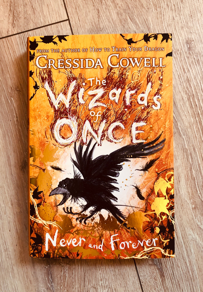 Wizards of Once, Never and Forever ( Book 4, paperback 2021)
